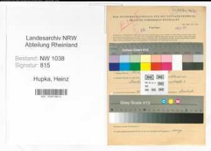 Entnazifizierung Heinz Hupka , geb. 29.05.1908 (Tiefbauingenieur)