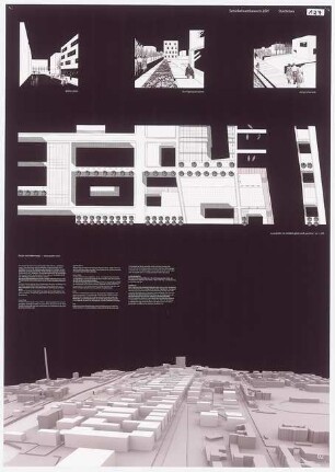 Quartier am Hauptbahnhof, Berlin Schinkelwettbewerb 2007: Grundriss 1:500, perspektivische Ansichten, Modellfoto