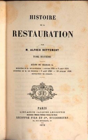 Histoire de la Restauration, VIII