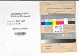 Entnazifizierung Wilhelm Becker , geb. 12.10.1886 (Steiger)