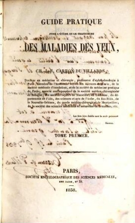 Guide pratique pour l'étude et le traitement des maladies des yeux, 1