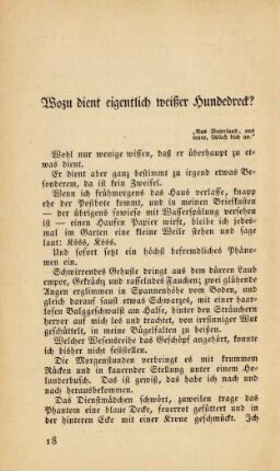 Wozu dient eigentlich weißer Hundedreck?