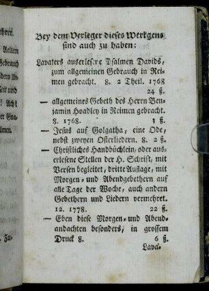 Bey dem Verleger dieses Werkgens sind auch zu haben:[...]