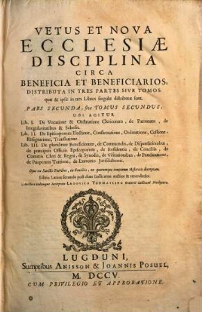 Vetus Et Nova Ecclesiae Disciplina Circa Beneficia Et Beneficiarios, 2