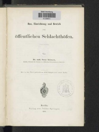 Bau, Einrichtung und Betrieb von öffentlichen Schlachthöfen