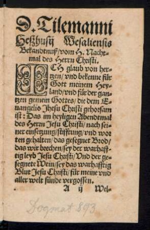 D. Tilemanni Heßhusii Wesaliensis Bekandtnuß/ vom H. Nachtmal des Herrn Christi.