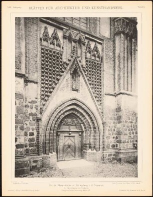 St. Marienkirche, Königsberg/Neumark: Ansicht Haupteingang Nordseite (aus: Blätter für Architektur und Kunsthandwerk, 13. Jg., 1900, Tafel 8)