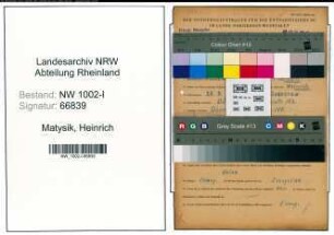 Entnazifizierung Heinrich Matysik , geb. 28.07.1903 (Polier)
