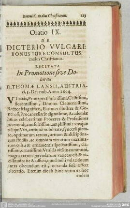 Oratio IX. De Dicterio Vulgari: Bonus Iure Consultus, malus Christianus