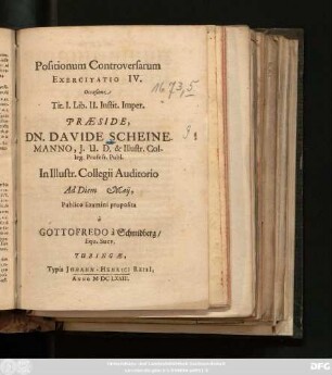 Positionum Controversarum Exercitatio IV. Occasione Tit. I. Lib. II. Instit. Imper.