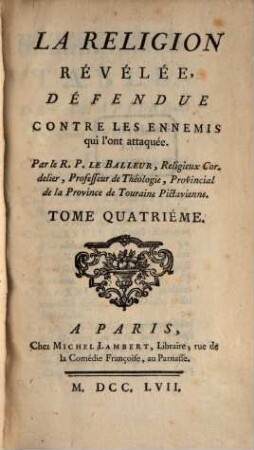La Réligion Révélée, Défendue Contre Les Ennemis qui l'ont attaquée, 4