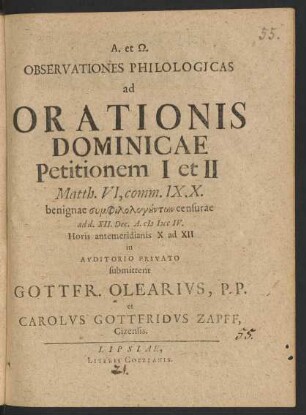 Observationes Philologicas ad Orationis Dominicae Petitionem I et II Matth. VI, comm. IX. X. : benignae ... censurae ad d. XII. Dec. A. M DCC IV. ...