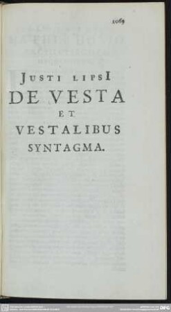 De Vesta Et Vestalibus Syntagma