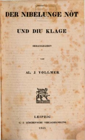 Der Nibelunge Nôt und Diu Klage