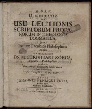 Dissertatio De Usu Lectionis Scriptorum Profanorum In Theologia Dogmatica