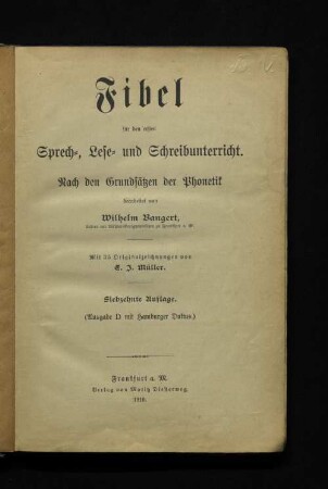 Fibel für den ersten Sprech-, Lese- und Schreibunterricht : nach den Grundsätzen der Phonetik