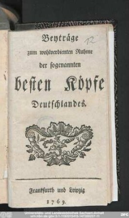 Beyträge zum wohlverdienten Ruhme der sogenannten besten Köpfe Deutschlandes