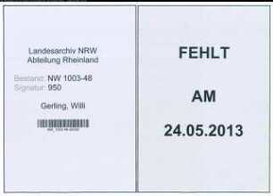 Entnazifizierung Willi Gerling , geb. 10.07.1905 (Lehrer)