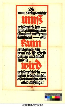 Originaltitel: Die neue Kriegsanleihe muß erfolgreich sein