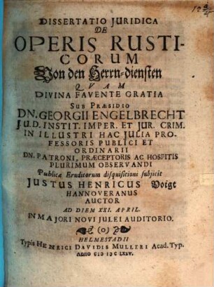 Dissertatio juridica de operis rusticorum, Von den Herrn-diensten