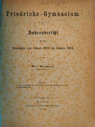 Jahresbericht : über das Schuljahr Ostern .... 1873/74 (1874)