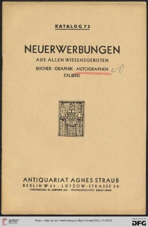 Nr. 73: Katalog: Neuerwerbungen aus allen Wissensgebieten : Bücher, Graphik, Autographen, Exlibris