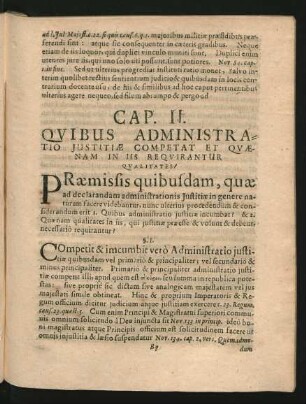Cap. II. Quibus Administratio Iustitiae Competat Et Quaenam In Iis Requirantur Qualitates?