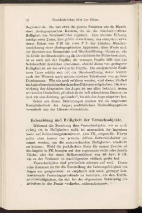 Beleuchtung und Helligkeit der Versuchsobjekte.