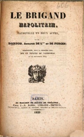 Le brigand napolitain : Vaudeville en deux actes