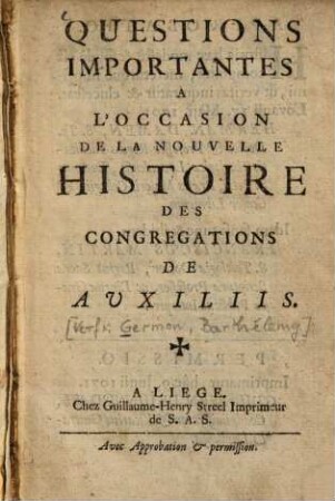 Questions importantes a l'occasion de la nouvelle histoire des Congregations de Auxiliis