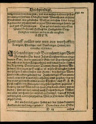 Hierauff wollen wir nun aus wahrhafftig Rewigem/ Gleubigen und Busfertigen Herzen/ mit einander also beten: