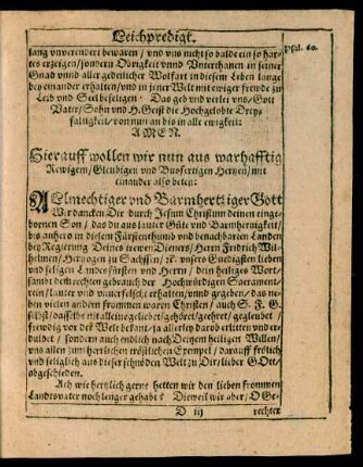 Hierauff wollen wir nun aus wahrhafftig Rewigem/ Gleubigen und Busfertigen Herzen/ mit einander also beten: