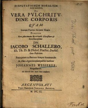 Disputationum Moralium Secunda De Vera Pvlchritvdine Corporis