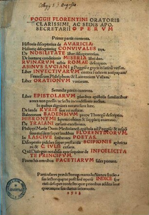 Poggii Florentini Oratoris Clarissimi, Ac Sedis Aposecretarii Opervm ... contenta ..., 1
