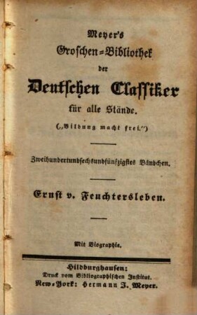 Ernst v. Feuchtersleben : Mit Biographie