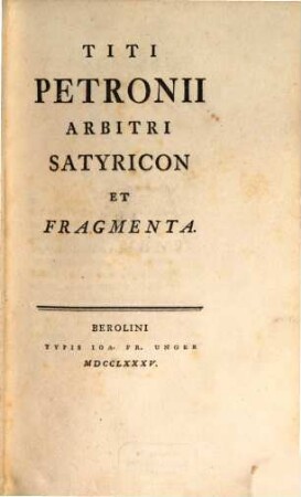 Satyricon : et fragmenta