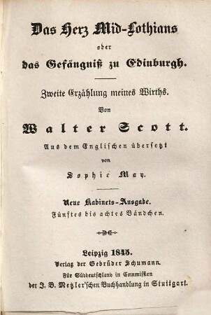 Das Herz Mid-Lothians oder das Gefängniß zu Edinburgh : Zweite Erzählung meines Wirths, 5/8