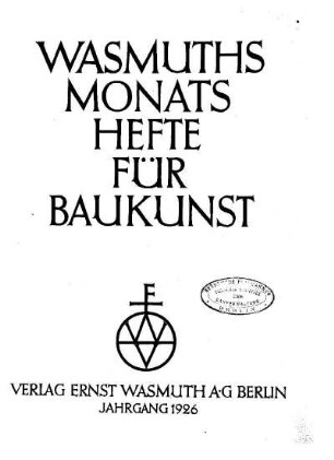 10.1926: Wasmuths Monatshefte für Baukunst und Städtebau