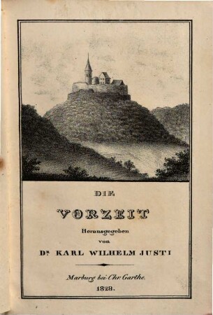 Die Vorzeit : ein Taschenbuch für d. Jahr .., 1828