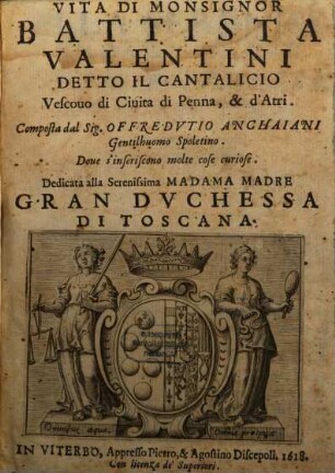 Vita di Monsignor Battista Valentini, detto il Cantalicio