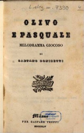 Olivo e Pasquale : melodramma giocoso