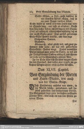 Das XLVII. Capitel. Von Entzündung der Nieren und Harn-Blasen, wie auch von der Blasen-Krätze