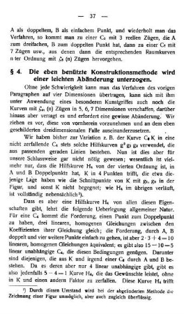 § 4. Die eben benützte Konstruktionsmethode wird einer leichten Abänderung unterzogen.