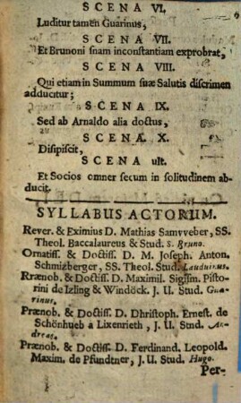 Damnatus Melioris Vitae Magister : In Scenam datus, Cum Reverendus, Doctissimus Dominus M. Josephus Leonardus Starck, SS. Theologiae Studiosus Praefectus Majoris Congregationis Academiae ... Promulgaretur Ingolstadii
