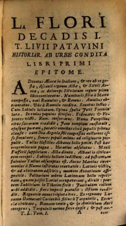 T. Livii Patavini Historiarum Ab Urbe Condita Libri XLV.. 1