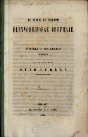 De natura et therapia blennorrhøca urethrae : Diss. inaug. med.