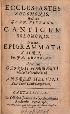 Ecclesiastes Solomonis, Canticum Solomonis, nec non epigrammata sacra