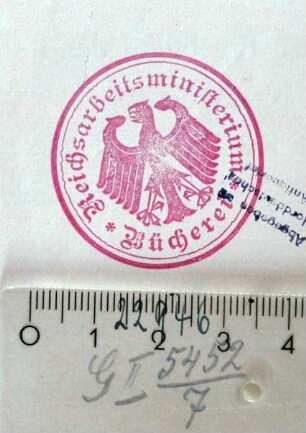 Deutsches Reich. Reichsarbeitsministerium. Bücherei / Stempel