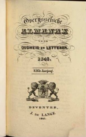 Overijsselsche almanak voor oudheid en letteren. 11, 11. 1846 (1845)
