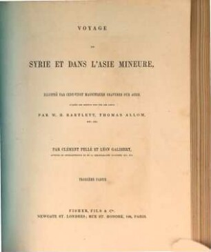 Voyage en Syrie et dans l'Asie mineure : illustré par cent-vingt magnifiques gravures en acier, 3
